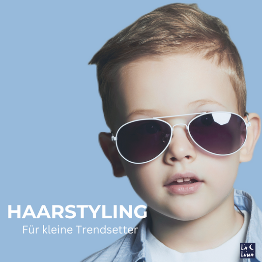 Kind mit gestyltem Haar – La Luna Haarstyling-Produkte für sanftes und sicheres Styling