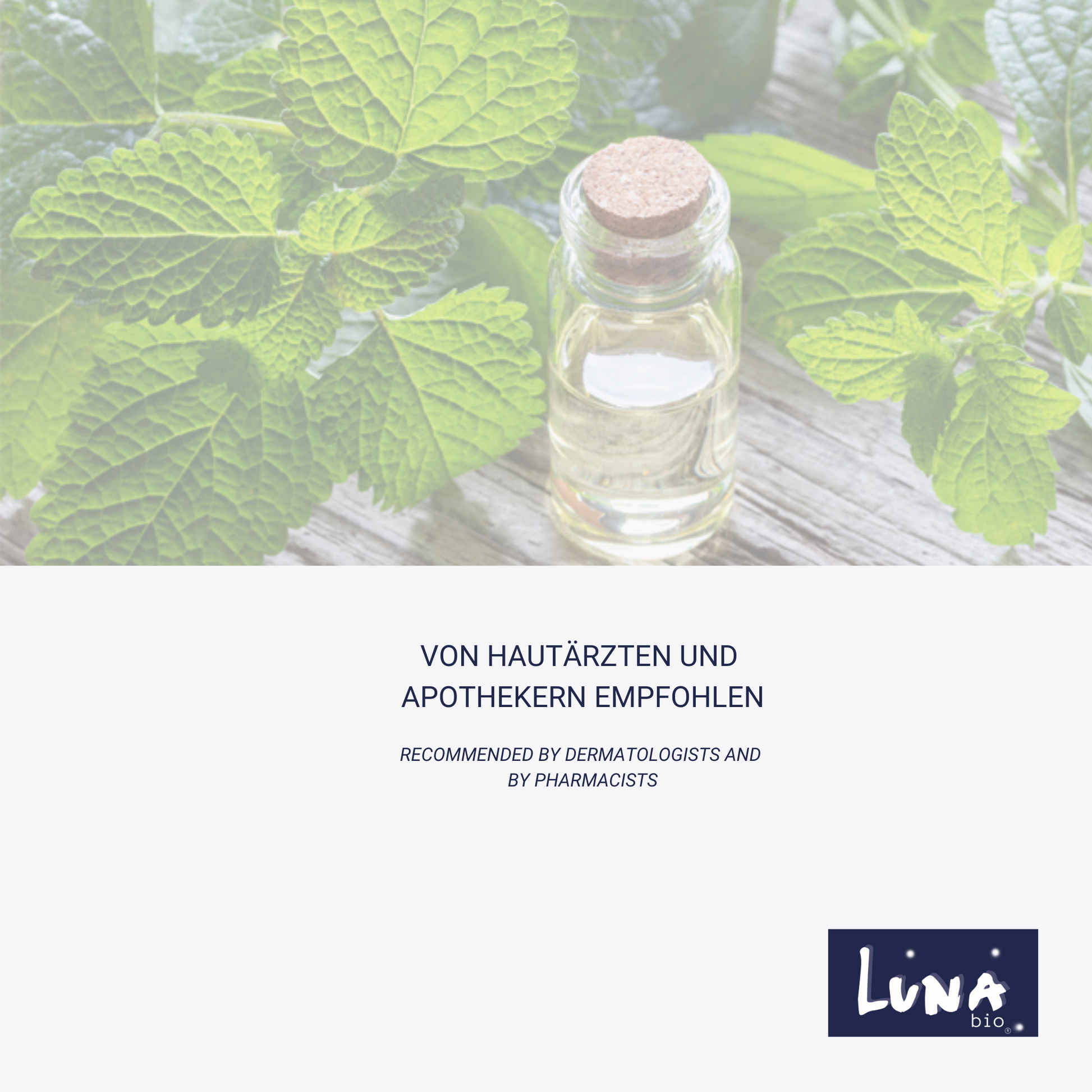 von Hautärzten und Apothekern empfohlen